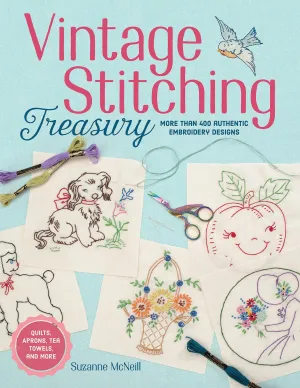 PATTERN BOOK, Vintage Stitching Treasury by Suzanne McNeill